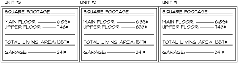 Additional Info for Triplex house plans, 3 unit house plans, multiplex house plans, T-399